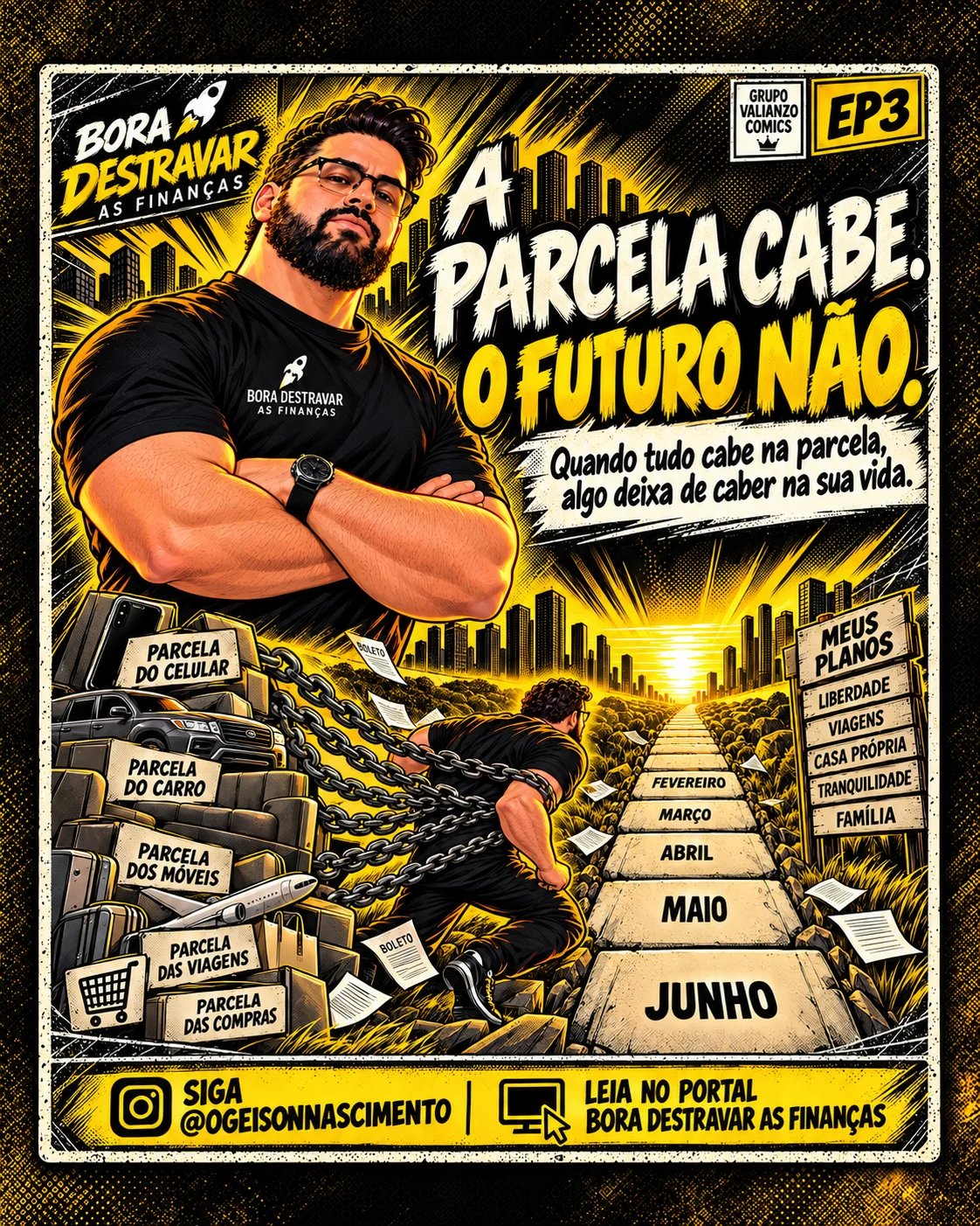 A PARCELA QUE ROUBA O SEU FUTURO