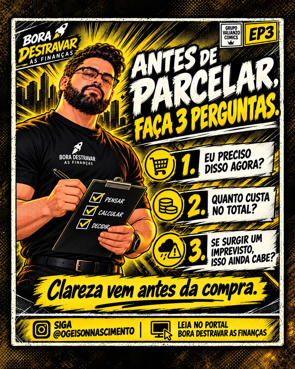 Imagem ilustrativa sobre EP003. A PARCELA QUE ROUBA O SEU FUTURO
